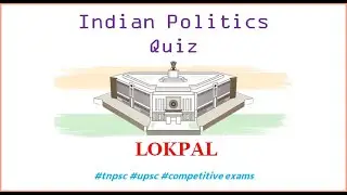 Indian Politics - #LOKPAL || #Quiz