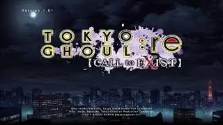 Tokyo Ghoul: re Call to Exist Ambience 6