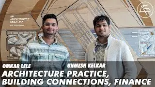 Architecture Practice, Corporate culture, and finance management talks with Omkar and Unmesh