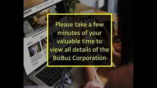 THE BIZBUZ CORPORATION