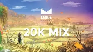 Ledge - 20K Mix