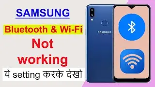 Samsung m01s wifi bluetooth not working - How to fix wifi and bluetooth not turning on samsung m01s