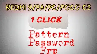 Redmi 9a Pattern unlock| UMT| 9a frp|poco c3 unlock
