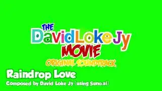The David Loke Jy Movie OST: Raindrop Love
