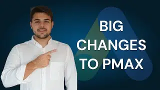 BIG CHANGES TO PMAX CAMPAIGNS! Brand Exclusions, Asset Group Metrics, And More!