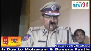 Hon'ble commissioner Of Police Hyd Mahender Reddy & South Zone DCP Sri V Satyanarayan speech Due to