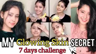 7 Days Challenge -Get Glowing ✨ & clear skin |Skin Brightening at Home | BEST REMEDY | 100% works