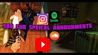 500 sub special Announcments