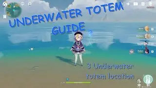 How to Activate Underwater Totem. theres 3 underwater totem in Liyue.