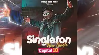 SINGLETON  - CAPITAL 10 [Clip_Officiel]