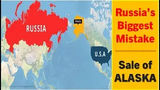 Russia's Biggest Mistake | Sale of Alaska | Why Russia sold Alaska to the USA? | Jackpot for the USA