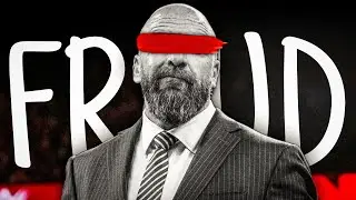 How Triple H Became The BIGGEST FRAUD In Wrestling History!