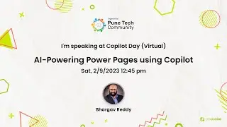 AI Powering Power Pages using Copilot by Bhargav Reddy
