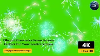 Vibrant Fireworks Green Screen | Perfect for Your Festive Videos 