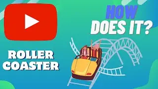 How Does A ROLLER COASTER Work