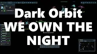 Dark Orbit- WE OWN THE NIGHT