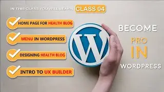 How to make WordPress Website  | Complete WordPress Web development  Course #04