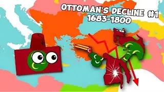 History #1 | How did the Ottoman Empire decline (Part 1)