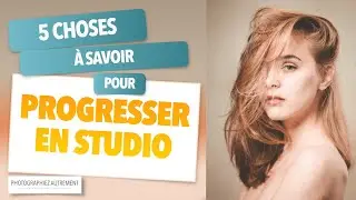Cinq choses à savoir pour progresser en studio PA #047