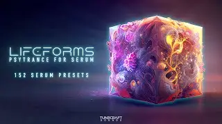 Tunecraft Lifeforms 👽 Psytrance for Serum  | 152 Serum presets & Bonus packs
