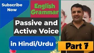 English Grammar, Passive & Active Tenses/ Active & Passive Voice  in Hindi/Urdu Part 7
