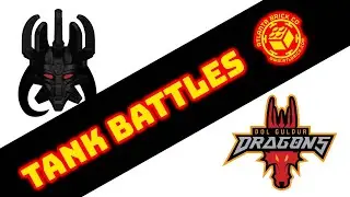 Season 1, Game 6 - The Dol Guldur Dragons VS The Joy of Destruction! Thursday Night Tank Battles