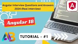 Angular Interview Questions and Answers 2024 (Real interview) | Angular 18| Faq