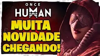 SPOILER TUDO SOBRE O NOVO CENÁRIO PVE E A ATUALIZAÇÃO 1.3 DO ONCE HUMAN !!