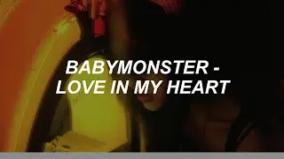 BABYMONSTER - 'Love In My Heart' Easy Lyrics | REQUESTED