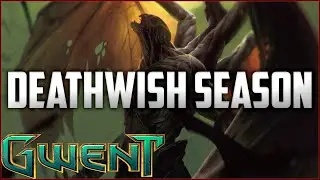 Gwent Seasonal Deathwish ~ Unstoppable Force ~ Crimson Curse Season of the Elves Deck Gameplay