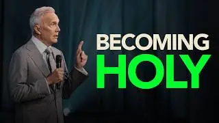 What is Sanctification? | Ed Young