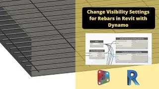 Change Visibility Settings of Rebars in Revit with Dynamo