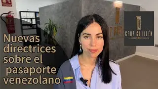 Atención Venezolanos en España, nuevas directrices sobre el pasaporte venezolano