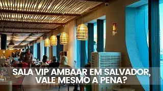 AMBAAR VIP ROOM IN SALVADOR - IS IT WORTH IT?