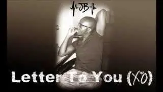 Jimmy Brooks | @J1mmyBrooks | Letter To You (XO)