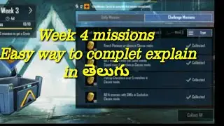 Season 11 week 4 missions eassy way to comlete explain in telugu