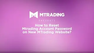 📊 How to reset MTrading account password on New MTrading Website step-by-step guide 🏆