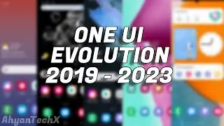 Samsung One UI Evolution!