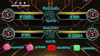Live Bronze Tunamen FOX.ID Organizer S18 : RV Strong A Vs RV Taro B