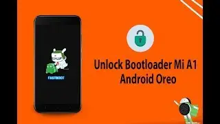 Cara Unlock Bootloader Xiaomi MI A1 di Android OREO terbaru