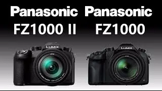 Panasonic LUMIX FZ1000 II vs Panasonic LUMIX FZ1000