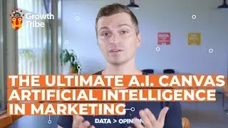 Artificial Intelligence in Marketing | The Ultimate AI Canvas