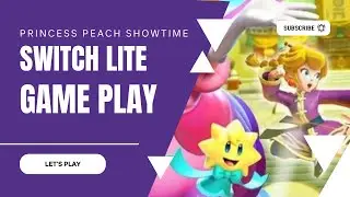 Princess Peach Showtime SWITCH LITE GAMEPLAY
