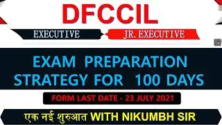 DFCCIL EXAM PREPARATION STRATEGY 2021 | EXECUTIVE & JUNIOR EXECUTIVE (OPERATIONS AND BD)