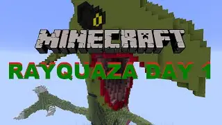 Minecraft: Building a Rayquaza - Day 1 (Time Lapse)