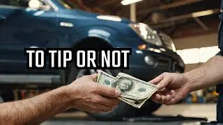 Should I tip my Mechanic?