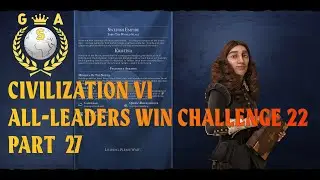 Civilization VI All Leaders Win Challenge 21. Swedish Empire. Kristina. Part 27 #civilization6