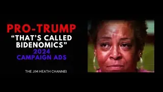 2024 Pro-Trump 'That's Called Bidenomics' Ad