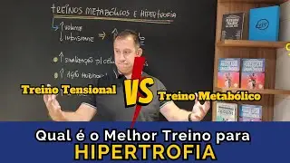 Treino Tensional vs. Treino Metabólico: Qual é o Melhor para Hipertrofia?