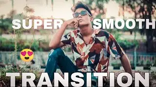 super smooth transition with kinemaster in Hindi!  🔥 👌